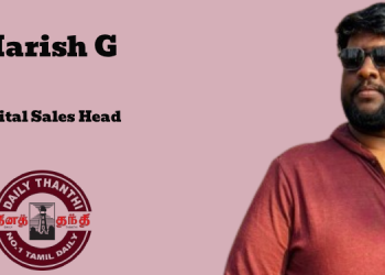 Harish G joins Thanthi Group as Digital Sales Head