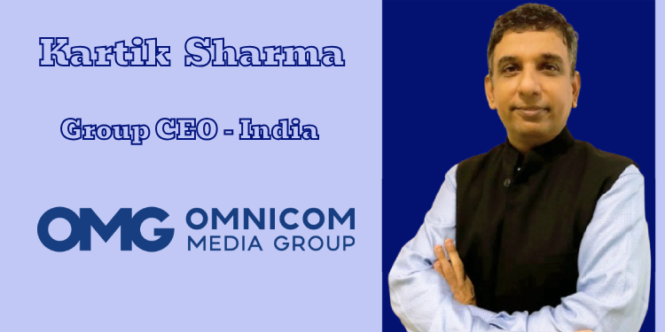 Linking our success to client outcomes has always been integral to how we measure value: Kartik Sharma, OMG India