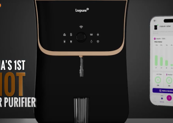 Livpure launches ‘No Hidden Terms, Just Pure Water’ campaign for Lotier AIoT water purifier