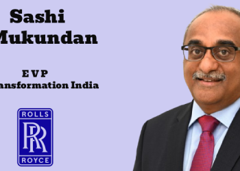 Rolls-Royce names Sashi Mukundan as Executive Vice President, Transformation India