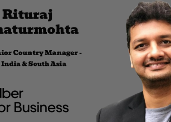 Uber for Business names Rituraj Chaturmohta as Senior Country Manager for India & South Asia