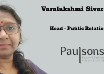 Varalakshmi Sivarajan joins Paulsons Group as Head – Public Relations