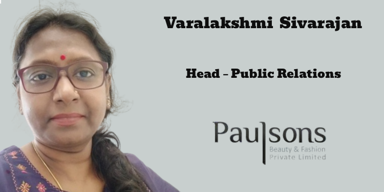 Varalakshmi Sivarajan joins Paulsons Group as Head – Public Relations