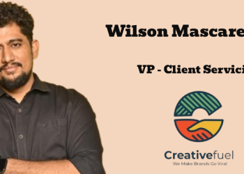 Creativefuel names Wilson Mascarenhas as Vice President - Client Servicing
