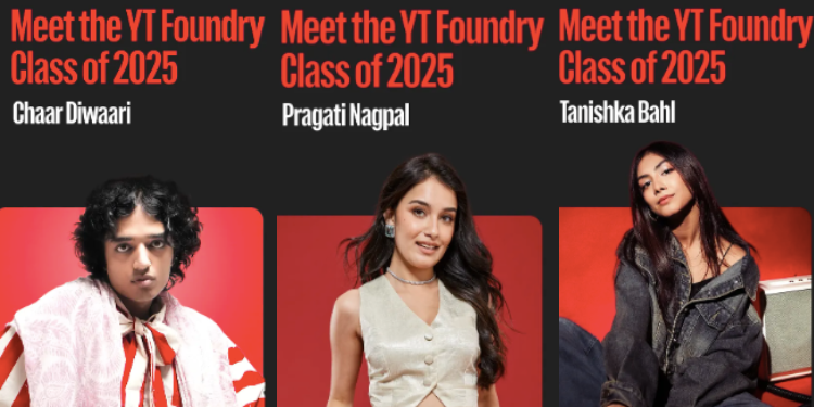 YouTube Unveils Foundry Class of 2025: Backing India’s Next Generation of Music Trailblazers