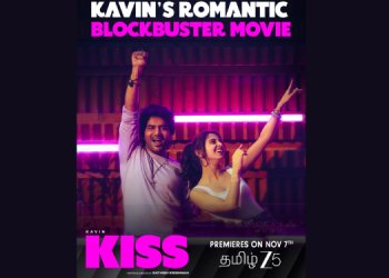 ZEE5 to stream Sathish Krishnan’s Tamil Romantic Fantasy ‘Kiss’ from November 7