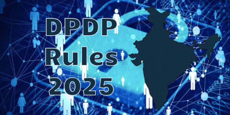 Government notifies DPDP Rules, 2025 to strengthen data privacy and citizen rights