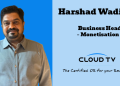 CTV is evolving rapidly, it’s not a question of if, but how soon it becomes mainstream: Harshad Wadivkar, CloudTV Ads