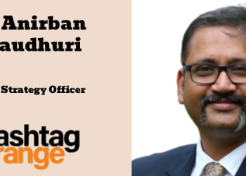 Hashtag Orange names Dr. Anirban Chaudhuri as Chief Strategy Officer