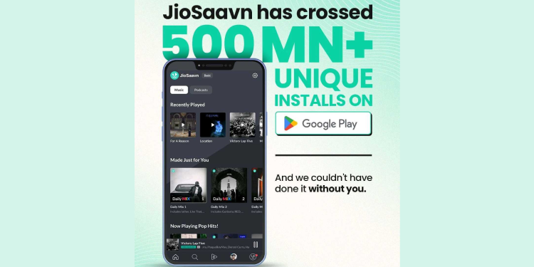 JioSaavn surpasses 500 Mn downloads on Play Store