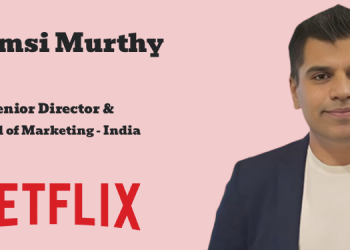 Netflix Names Vamsi Murthy as Senior Director and Head of Marketing for India