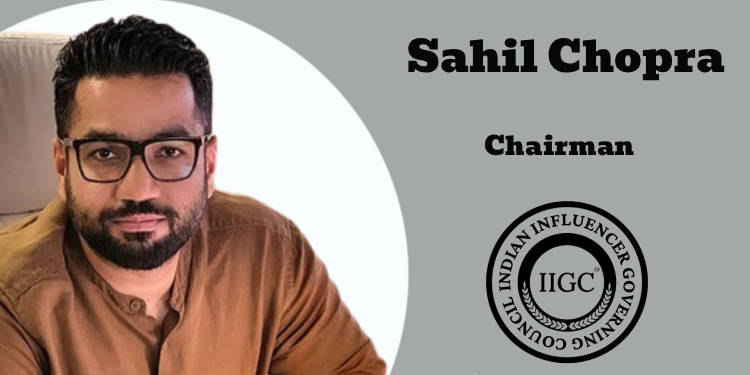 India needs credibility in influencer marketing—not chaos, says IIGC Chairman Sahil Chopra