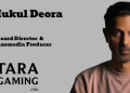 Tara Gaming appoints ‘White Tiger’ Producer Mukul Deora as Board Director and Transmedia Producer