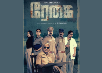 ZEE5 announces new Tamil Original Regai, inspired by Rajesh Kumar’s crime universe