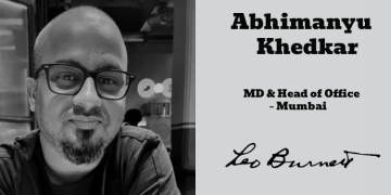 Abhimanyu Khedkar elevated as MD & Head of Office – Mumbai at Leo Burnett