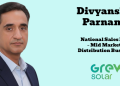 GREW Solar names Divyanshu Parnami as National Sales Head – Mid Market & Distribution Business