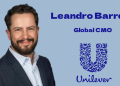 Unilever Elevates Leandro Barreto as Global CMO; Esi Eggleston Bracey to Exit in January 2026