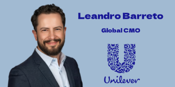 Unilever Elevates Leandro Barreto as Global CMO; Esi Eggleston Bracey to Exit in January 2026