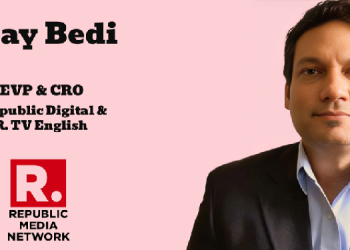 Republic Media Network appoints Ajay Bedi as EVP & Chief Revenue Officer – Republic Digital & R. TV English