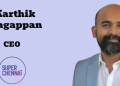 Super Chennai appoints Karthik Nagappan as CEO