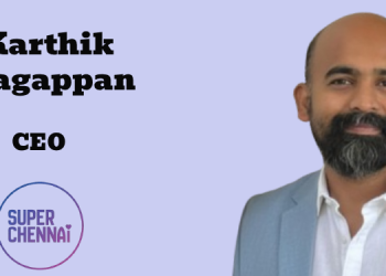 Super Chennai appoints Karthik Nagappan as CEO