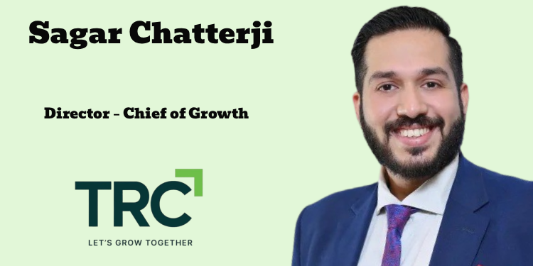 TRC Consulting appoints Sagar Chatterji as Director – Chief of Growth