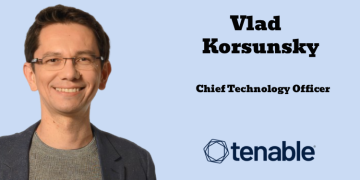 Tenable names Microsoft Security Leader Vlad Korsunsky as Chief Technology Officer