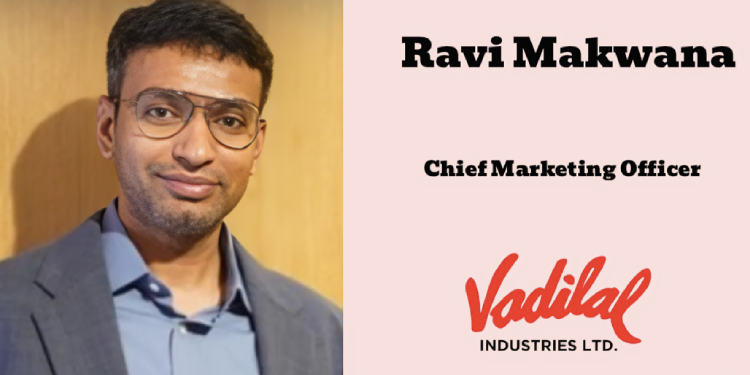 Vadilal Industries names Ravi Makwana as Chief Marketing Officer