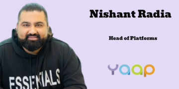 YAAP appoints Nishant Radia as Head of Platforms, launches Noida Tech Hub