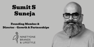 91Brands names Sumit S Suneja as Founding Member and Director – Growth & Partnerships