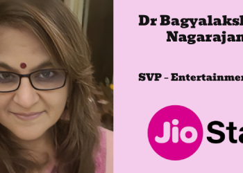 Dr Bagyalakshmi Nagarajan Elevated to Senior Vice President – Entertainment Sales at JioStar