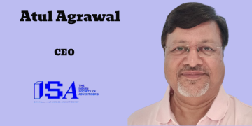 Indian Society of Advertisers appoints Atul Agrawal as CEO