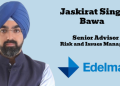 Edelman India appoints Jaskirat Singh Bawa as Senior Advisor – Risk and Issues Management