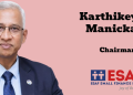 Karthikeyan Manickam named Chairman at ESAF Small Finance Bank