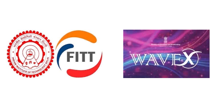 FITT IIT Delhi hosts WaveX Accelerator announcement to support media and AVGC-XR startups