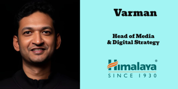 Himalaya Wellness Appoints Varman as Head of Media & Digital Strategy