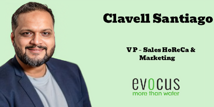 Clavell Santiago named Vice President – Sales HoReCa and Marketing at Evocus