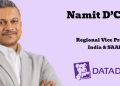 Datadog promotes Namit D’Cruz as Regional Vice President for India and SAARC