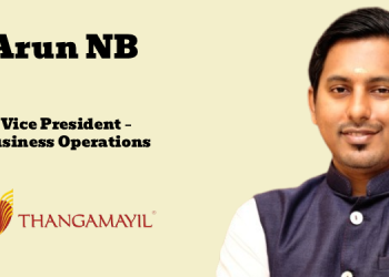 Arun NB elevated to Vice President – Business Operations at Thangamayil Jewellery