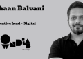 Wondrlab Network names Ishaan Balvani as Creative Lead – Digital