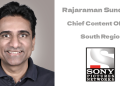 Sony Pictures Networks India Taps Rajaraman Sundaram to Drive Southern Market Expansion