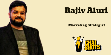 Rajiv Aluri joins Chai Shots as Marketing Strategist