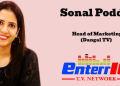 Sonal Poddar joins Enterr10 Television (Dangal TV) as Head of Marketing