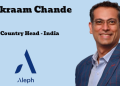 Aleph appoints Industry Veteran Vikraam Chande as Country Head – India