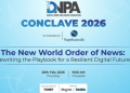 DNPA Conclave 2026 to shape digital journalism in AI age