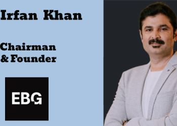 Marketing in 2026 will prioritise trust, clarity, and proof of delivery: Dr. Irfan Khan, EBG Group