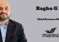 Mantra Group names Raghu G Iyer as Chief Revenue Officer