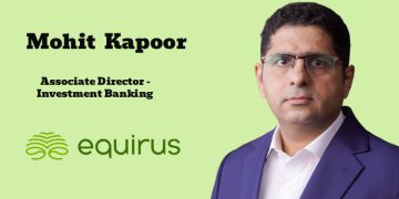 Equirus appoints Mohit Kapoor as Associate Director – Investment Banking