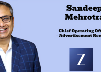 ‘Z’ onboards Sandeep Mehrotra as Chief Operating Officer – Advertisement Revenue