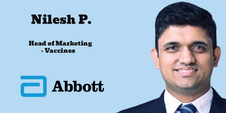 Nilesh P joins Abbott India as Head of Marketing – Vaccines